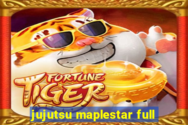 jujutsu maplestar full